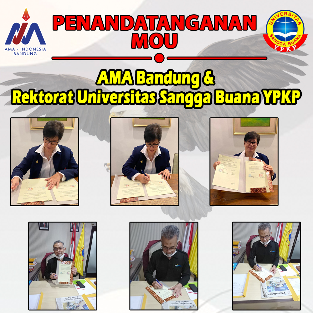 Penandatanganan MOU AMA Bandung & Rektorat Universitas Sangga Buana YPKP