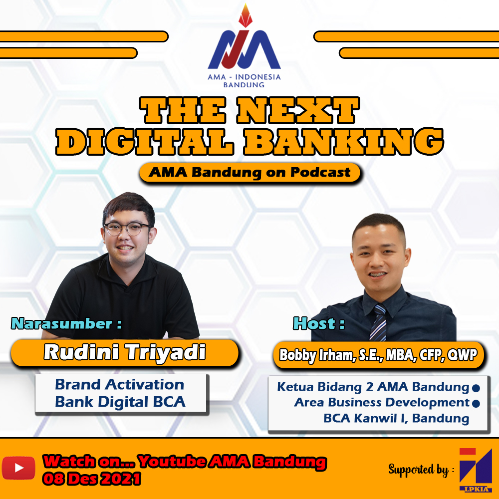Podcast AMA Bandung Says Eps 7 : The Next Digital Banking