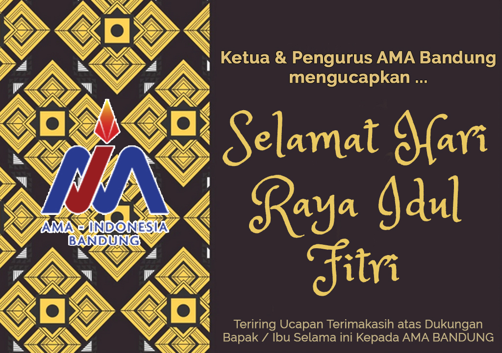 AMA Bandung Mengucapkan Selamat Hari Raya Idul FItri 1441 H